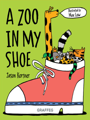 cover image of A Zoo in My Shoe